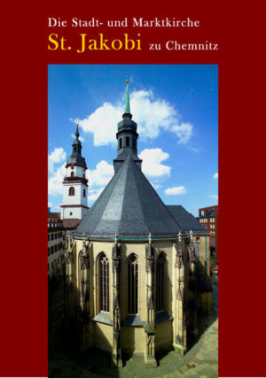 Die Stadt- und Marktkirche St. Jakobi zu Chemnitz | Bundesamt für magische Wesen