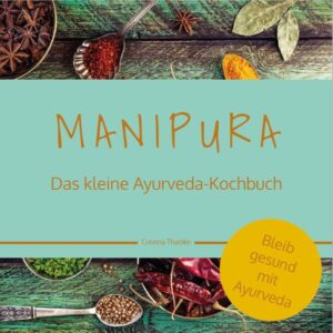 DIESES KOCHBUCH IST FÜR DICH! Mein Kochbuch soll dir helfen, deine Säule der Ernährung zu stärken und ein Bewusstsein für das Kochen mit frischen Lebensmitteln und Kräutern schaffen. Manipura, ist das Chakra für deine Verdauung und dein Bauchgefühl. Es ist das Zentrum deiner Lebensenergie und deiner Gesundheit. Versorge deine Verdauungsorgane mit guter Energie und aktiviere dein Verdauungsfeuer. Kochen ist Meditation. Kochen ist Alchemie. Kochen ist Heilung. Corinna Thamke