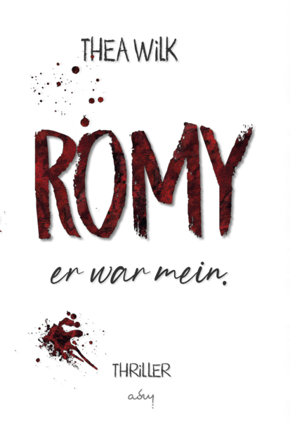 ROMY. er war mein. Limitierte, signierte Sonderausgabe mit 2 Karten & Lesezeichen. | THEA WiLK