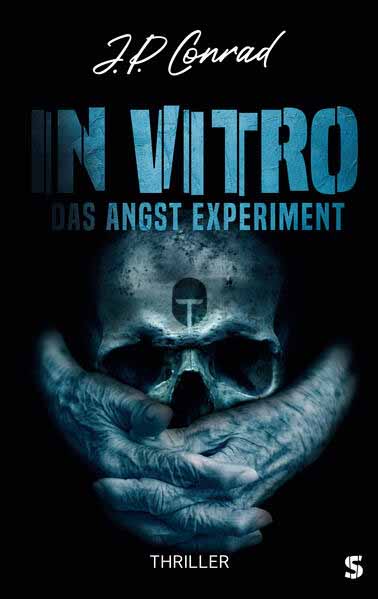 In Vitro Das Angst Experiment | J.P. Conrad