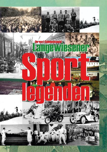 Langewiesener Sportlegenden | Herwarth Schmiedeknecht