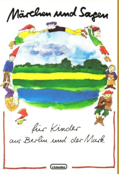 Märchen und Sagen für Kinder aus Berlin und der Mark | Bundesamt für magische Wesen