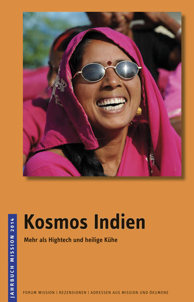 Jahrbuch Mission / 2014: Kosmos Indien | Bundesamt für magische Wesen