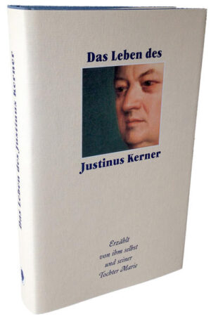 Biografische Erzählung von Justinus Kerner selbst sowie seiner Tochter Marie Niethammer aus Briefen und eigenen Erinnerungen.