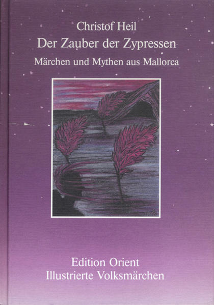 Der Zauber der Zypressen: Märchen und Mythen aus Mallorca | Bundesamt für magische Wesen