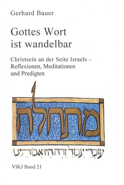 Christsein an der Seite Israels-Reflexionen, Meditationen und Predigten