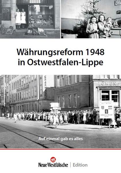 Währungsreform 1948 in Ostwestfalen-Lippe | Bundesamt für magische Wesen