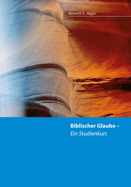 Ein Klassiker unter den "Glaubensbüchern"! Biblischer Glaube ist für den Christen von höchster Bedeutung. Durch diesen Studienkurs erfährt der Leser, wie die biblische Definition von Glauben lautet und wie wir die Verheißungen Gottes in unserem Leben empfangen können.