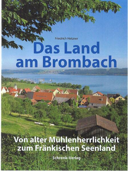 Das Land am Brombach | Friedrich Hetzner