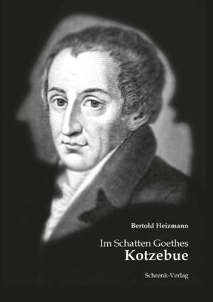 Im Schatten Goethes: Kotzebue | Bundesamt für magische Wesen