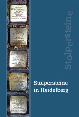 Stolpersteine in Heidelberg | Bundesamt für magische Wesen