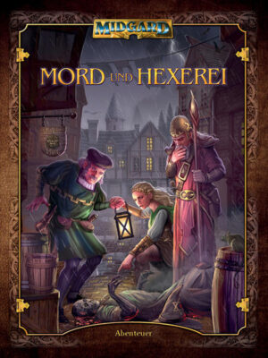 Abenteuer zum Fantasy- Rollenspiel MIDGARD