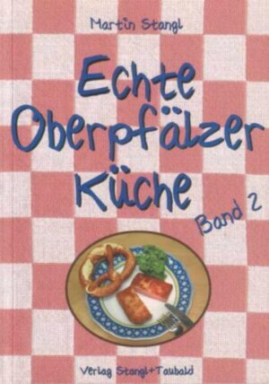 Die echte Oberpfälzer Küche aus Großmutters Rezeptsammlung: Bachene Knöiala, Drahde-Wix-Pfeiferl, Rotzkneiterln und Wöidiche Hund erinnern an die gute alte Zeit! Der zweite Band der "Echten Oberpfälzer Küche" überrascht mit 'neuen' alten Rezepten.