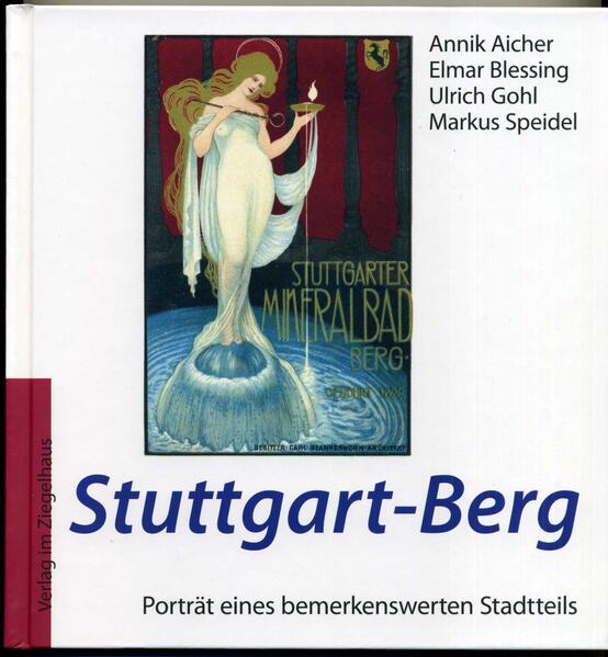 Stuttgart-Berg | Annik Aicher, Elmar Blessing, Ulrich Gohl, Markus Speidel