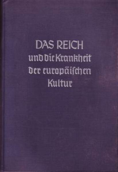 Das Reich und die Krankheit der europäischen Kultur | Bundesamt für magische Wesen