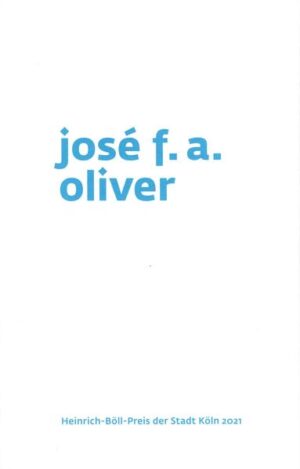 Der Schriftsteller José F. A. Oliver ist Träger des Kölner Heinrich-Böll-Preises 2021. Aus diesem Anlass entstand der 4. Band der Preisreden in der Schriftenreihe des Heinrich-Böll-Archivs und des Literatur-in-Köln-Archivs (Lik).