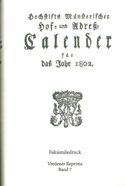 Hochstifts Münsterischer Hof- und Adreß-Calender für das Jahr 1802 | Bundesamt für magische Wesen