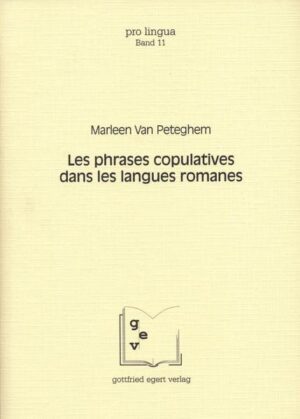 Les phrases copulatives dans les langues romanes | Marleen van Peteghem, Otto Winkelmann