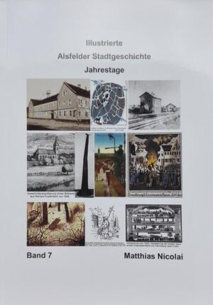 Illustrierte Alsfelder Stadtgeschichte 2020 | Bundesamt für magische Wesen