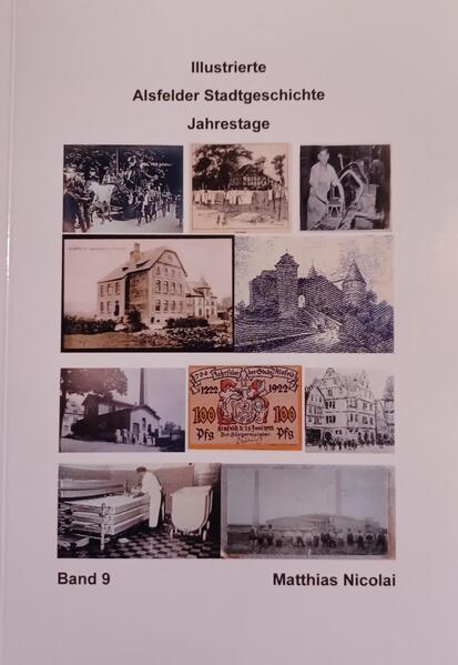 Illustrierte Alsfelder Stadtgeschichte | Matthias Nicolai