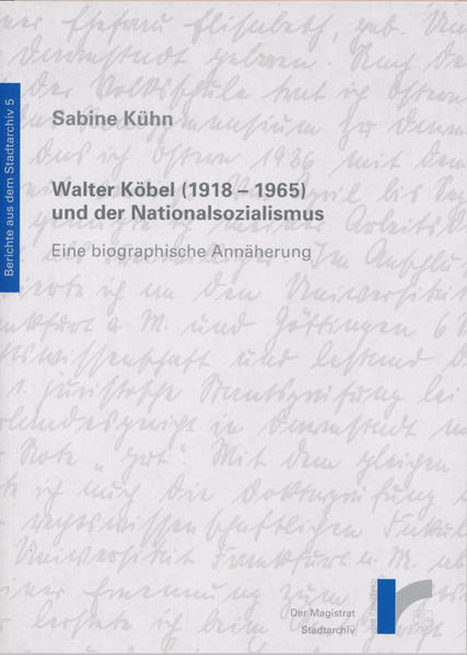 Walter Köbel ( 1918 - 1965) und der Nationalsozialismus | Bundesamt für magische Wesen