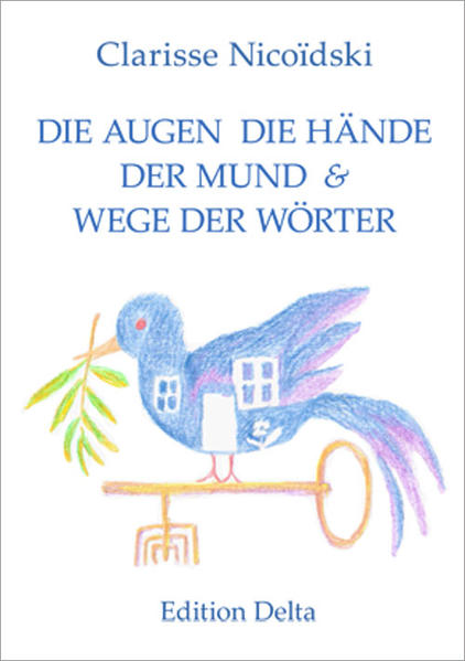 DIE AUGEN DIE HÄNDE DER MUND & WEGE DER WÖRTER  LUS OJUS LAS MANUS LA BOCA & CAMINUS DI PALAVRAS | Bundesamt für magische Wesen