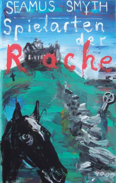 Spielarten der Rache | Seamus Smyth