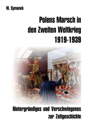 Polens Marsch in den Zweiten Weltkrieg (1. Auflage) | Bundesamt für magische Wesen