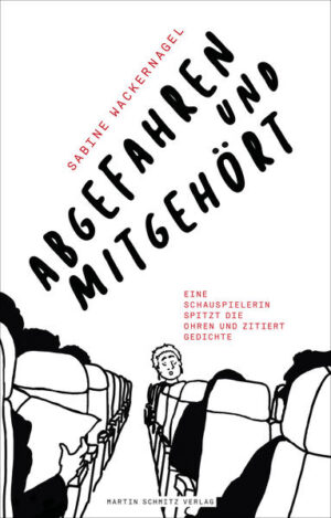 Intimste Bettgeschichten, die durch Smartphones trompetet werden. Monologe gestresster Geschäftsleute. Klagen ungeduldiger Mütter über ihre unbelehrbaren Schwiegertöchter. Und dazwischen die Ausreden der Zugbegleiter, warum der Aufenthalt des Zuges auf unbestimmte Zeit verlängert werden muss. Wer kennt das nicht? Sabine Wackernagel, als Schauspielerin viel unterwegs, wird unfreiwillig Zeugin der absurdesten Reise-Geschichten. Dabei will sie sich eigentlich nur auf ihren nächsten Auftritt vorbereiten. Doch was sie vom Nachbarsitz zu hören bekommt, ist fast noch unterhaltsamer als Kästner & Co … Mit Erstaunen stellt sie fest, wie das wirkliche Leben sich auf wunderbare Weise in den Worten und Gedanken ihrer mitreisenden Dichter und Denker spiegelt, wie z.B. F.W. Bernstein, Heinrich Heine, Ernst Jandl, Mascha Kaléko, Erich Kästner, Karin Kiwus, Friedrich Schiller, Kurt Tucholsky u.a.