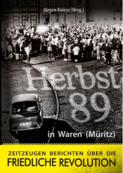 Herbst '89 in Waren (Müritz) | Bundesamt für magische Wesen