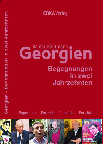 Georgien: Begegnungen in zwei Jahrzehnten | Bundesamt für magische Wesen