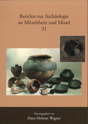 Berichte zur Archäologie an Mittelrhein und Mosel: Das Gräberfeld von Mendig