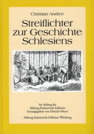 Streiflichter zur Geschichte Schlesiens | Bundesamt für magische Wesen
