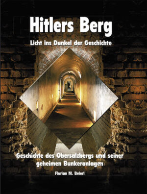 Hitlers Berg - Licht ins Dunkel der Geschichte | Bundesamt für magische Wesen
