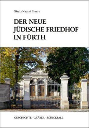 Der neue jüdische Friedhof in Fürth | Bundesamt für magische Wesen