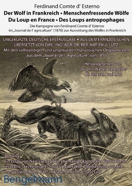 Der Wolf in Frankreich - Menschenfressende Wölfe. Du Loup en France - Des Loups antropophages | Bundesamt für magische Wesen