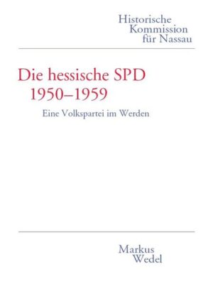 Die hessische SPD 1950 - 1959. | Bundesamt für magische Wesen