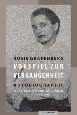 Autobiographie Rosie Gräfenberg