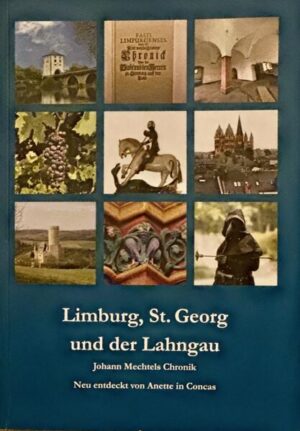 Limburg, St. Georg und der Lahngau | Johann Mechtel