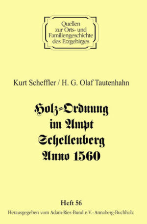Holz-Ordnung im Ampt Schellenberg Anno 1560 | Bundesamt für magische Wesen