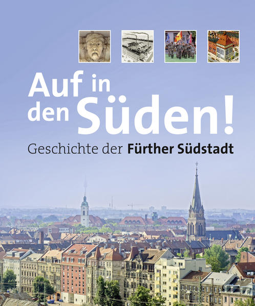 Auf in den Süden! Geschichte der Fürther Südstadt | Bundesamt für magische Wesen