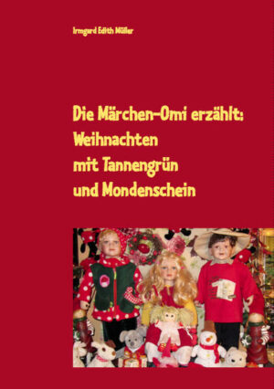 Die Märchen-Omi erzählt: Weihnachten mit Tannengrün und Mondenschein | Bundesamt für magische Wesen