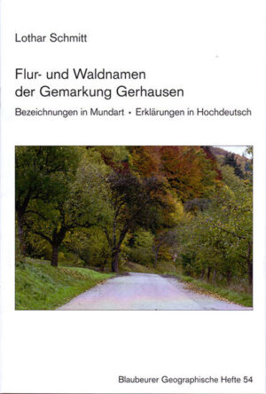 Flur- und Waldnamen der Gemarkung Gerhausen | Bundesamt für magische Wesen