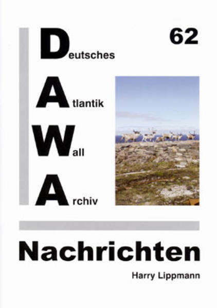 DAWA Nachrichten des Deutschen Atlantikwall-Archivs | Bundesamt für magische Wesen