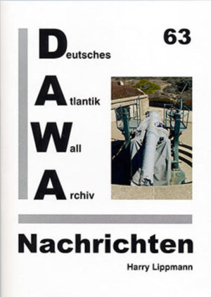 DAWA Nachrichten des Deutschen Atlantikwall-Archivs | Bundesamt für magische Wesen