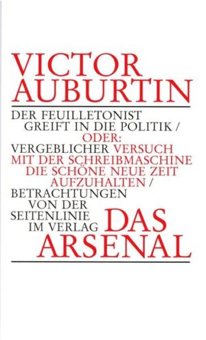 Victor Auburtins Feuilletons aus den 1920er Jahren, in Theodor Wolffs legendärem Berliner Tageblatt, stehen bei manchen Lesern immer noch im Verdacht, kaum mehr zu sein als kultiviert-kritische Frühstücksunterhaltung (was allemal nicht wenig wäre). In der kleinen Auswahlreihe aus Auburtins feuilletonistischem Werk erscheint jetzt Der Feuilletonist greift in die Politik, eine Auswahl „politischer“ - und deshalb vermeintlich fremder - Feuilletons. Der Titel ist ein Spiel: einerseits mit einem Antagonismus, andererseits als Anleihe bei dem revolutionären Dichter Ludwig Rubiner (der Auburtin politisch herzlich fremd war). Beides läuft aufs selbe hinaus: mit der Schreibmaschine läßt sich die „neue Zeit“ nicht aufhalten. (Vielleicht durch Verachtung? als Spielform der „herrlichen Überlegenheit der Unterlegenen“ wie Kurt Tucholsky über Auburtin schrieb.)