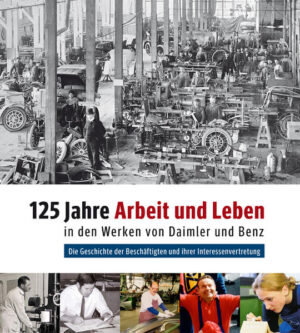 125 Jahre Arbeit und Leben in den Werken von Daimler und Benz | Bundesamt für magische Wesen