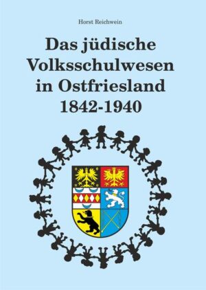 Das jüdische Volksschulwesen in Ostfriesland 1842-1940 | Bundesamt für magische Wesen