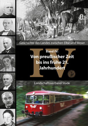 Geschichte des Landes zwischen Elbe und Weser / Von preußischer Zeit bis ins frühe 21. Jahrhundert | Norbert Fischer, Michael Ehrhardt