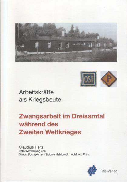 Zwangsarbeit im Dreisamtal während des Zweiten Weltkrieges | Bundesamt für magische Wesen